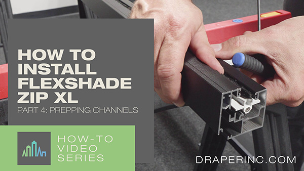 How-To-Video: Preparing the Side Channels for the FlexShade ZIP XL