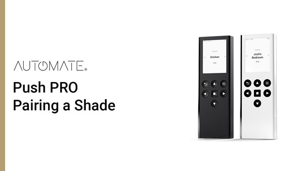 Rollease Acmeda Automate | Push PRO | Pairing a Shade